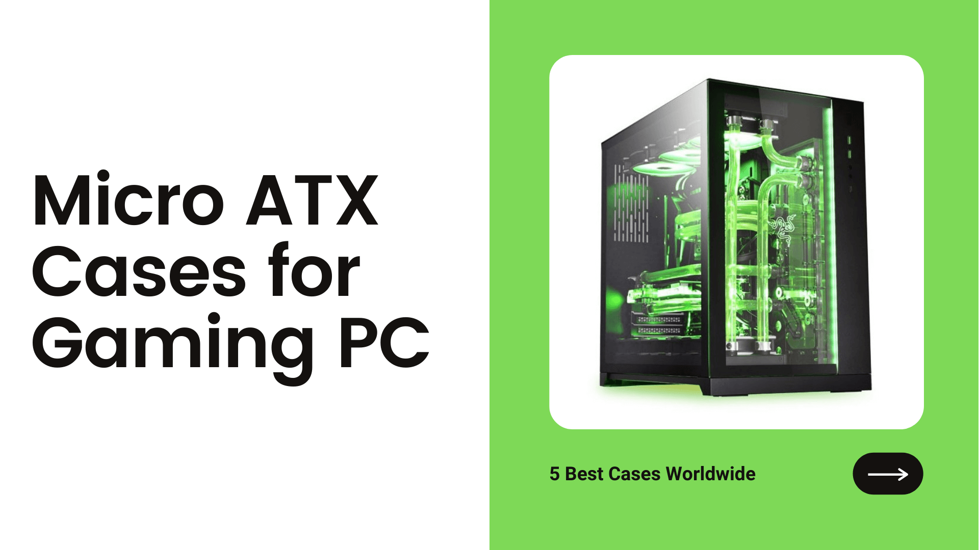 10 Best Micro ATX Cases for Gaming PC in 2024 [MATX Cabinet]