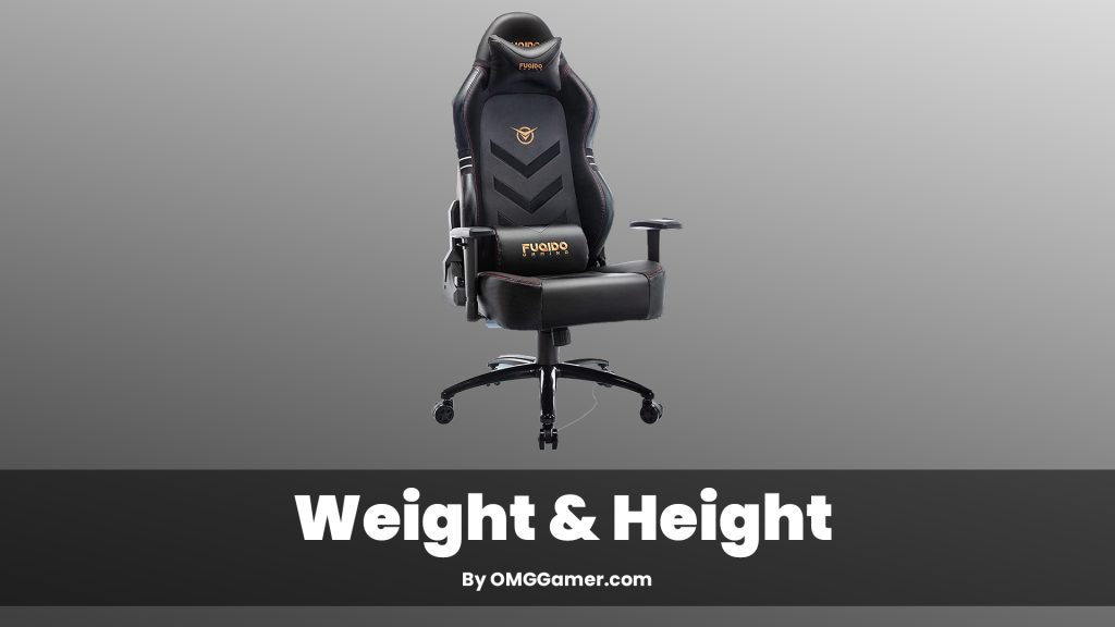 Weight & Height Gaming Chairs