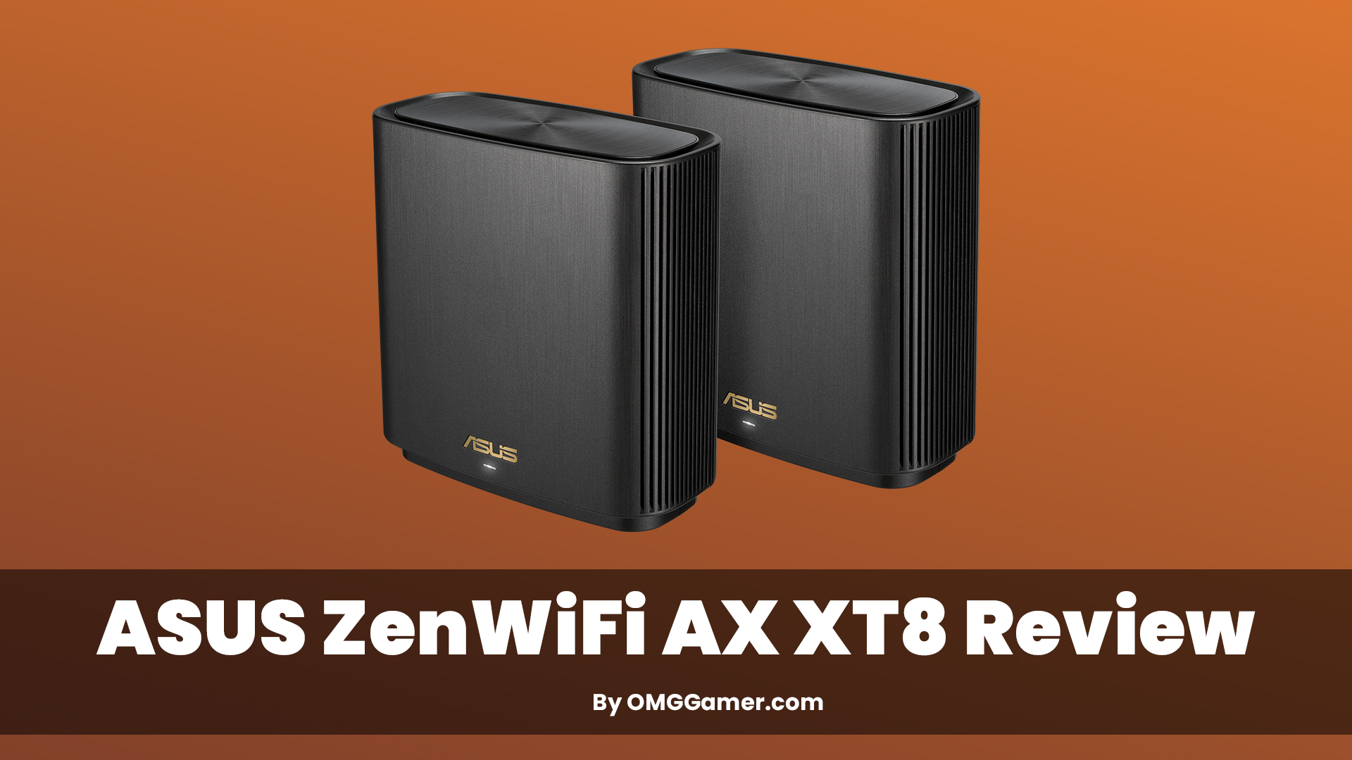 ASUS ZenWiFi AX XT8 Review