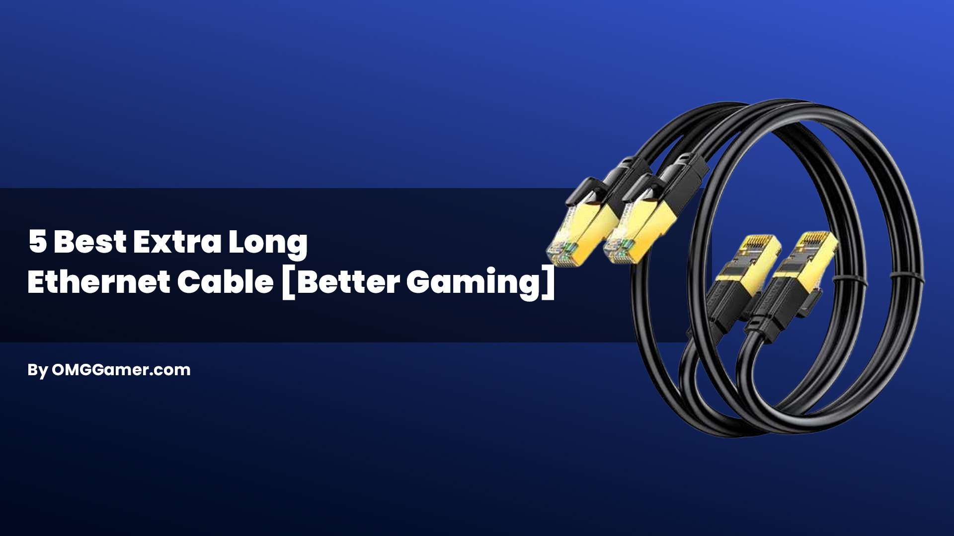 5 Best Extra Long Ethernet Cable in 2024 [Better Gaming]