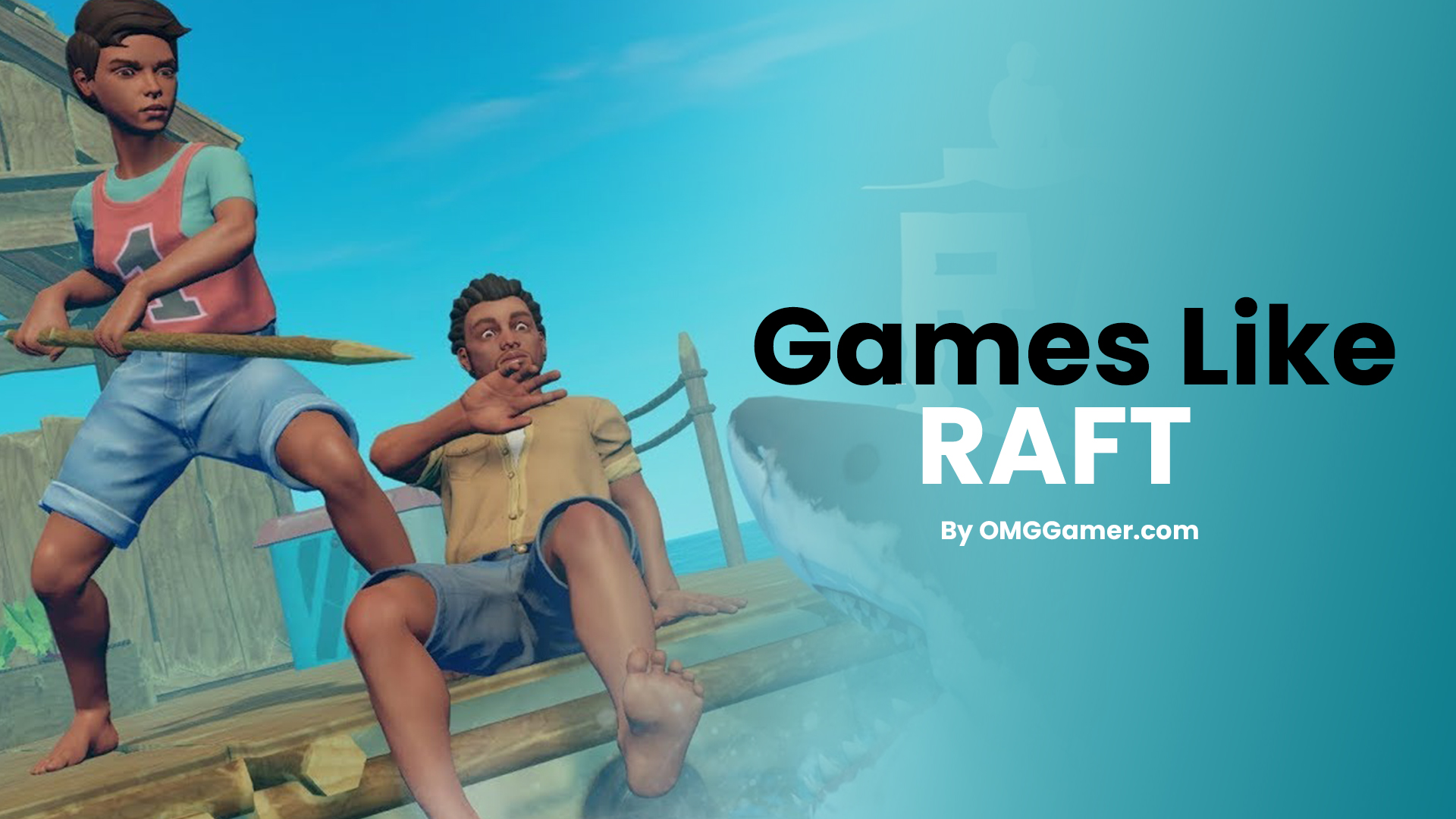 Best Games Like Raft in 2024 [Gamers Choice]