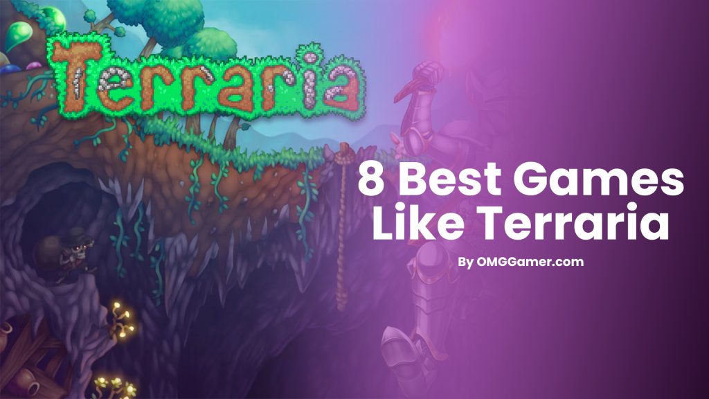 Best Games Like Terraria [Gamers Choice]