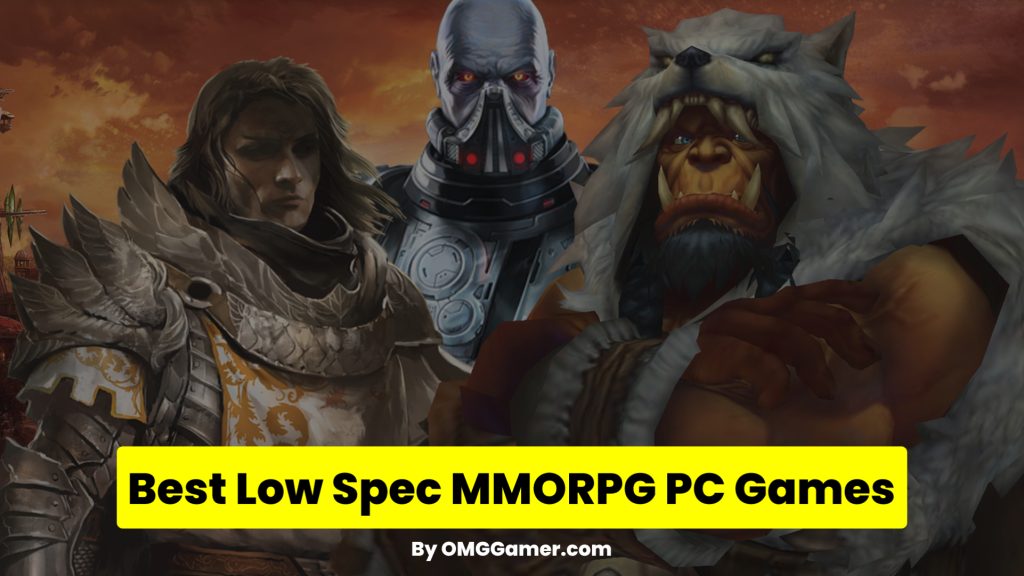 Best Low Spec MMORPG PC Games