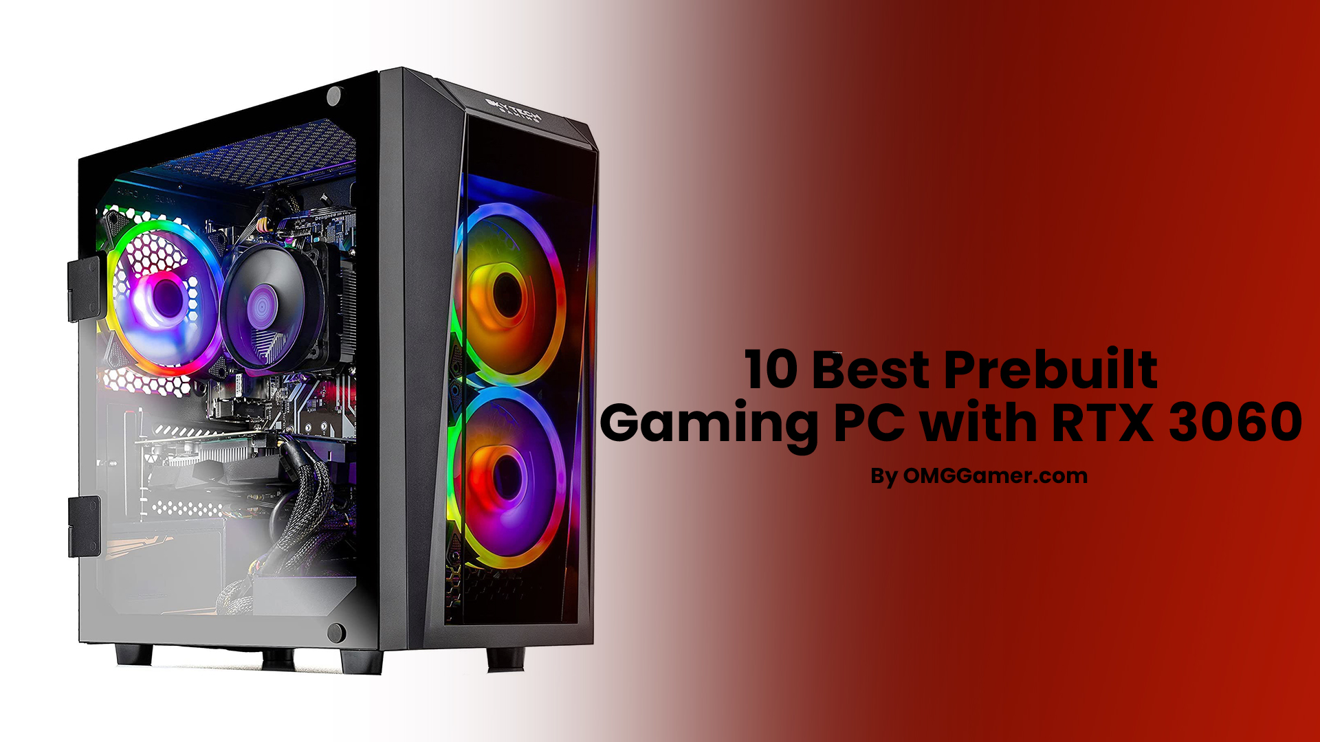 Best Prebuilt Gaming PC with RTX 3060 [Experts Choice]