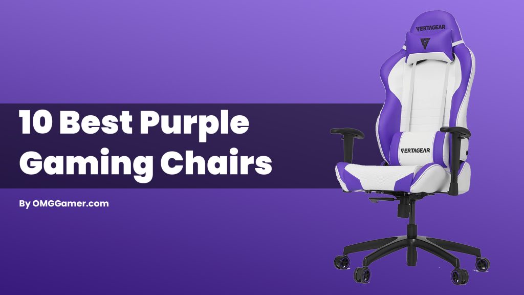 Best Purple Gaming Chairs [Reviews & Guide]