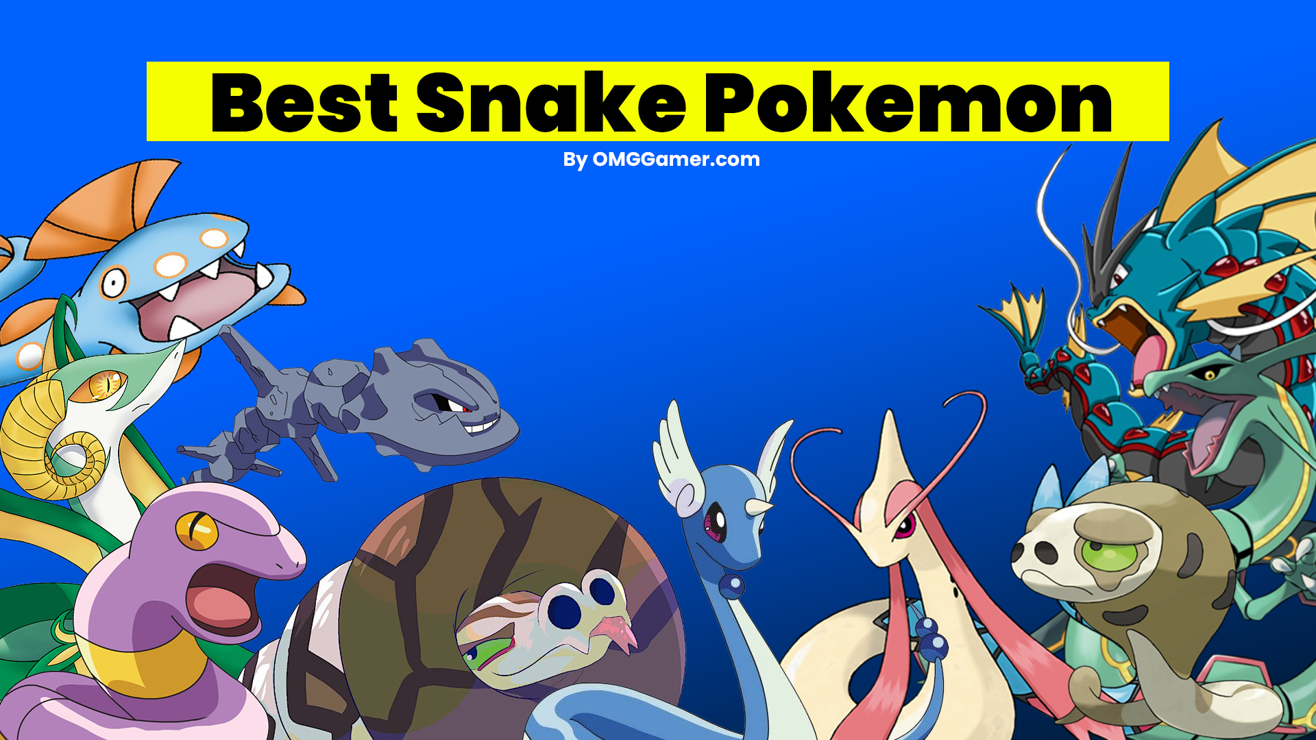 Best Snake Pokemon