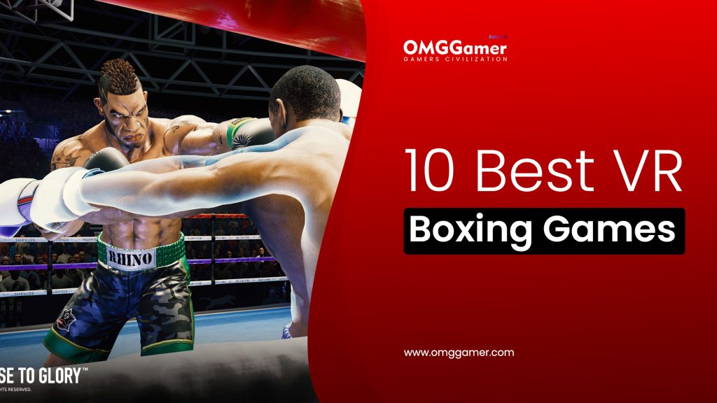 Best VR Boxing Games [You Should Try Now]