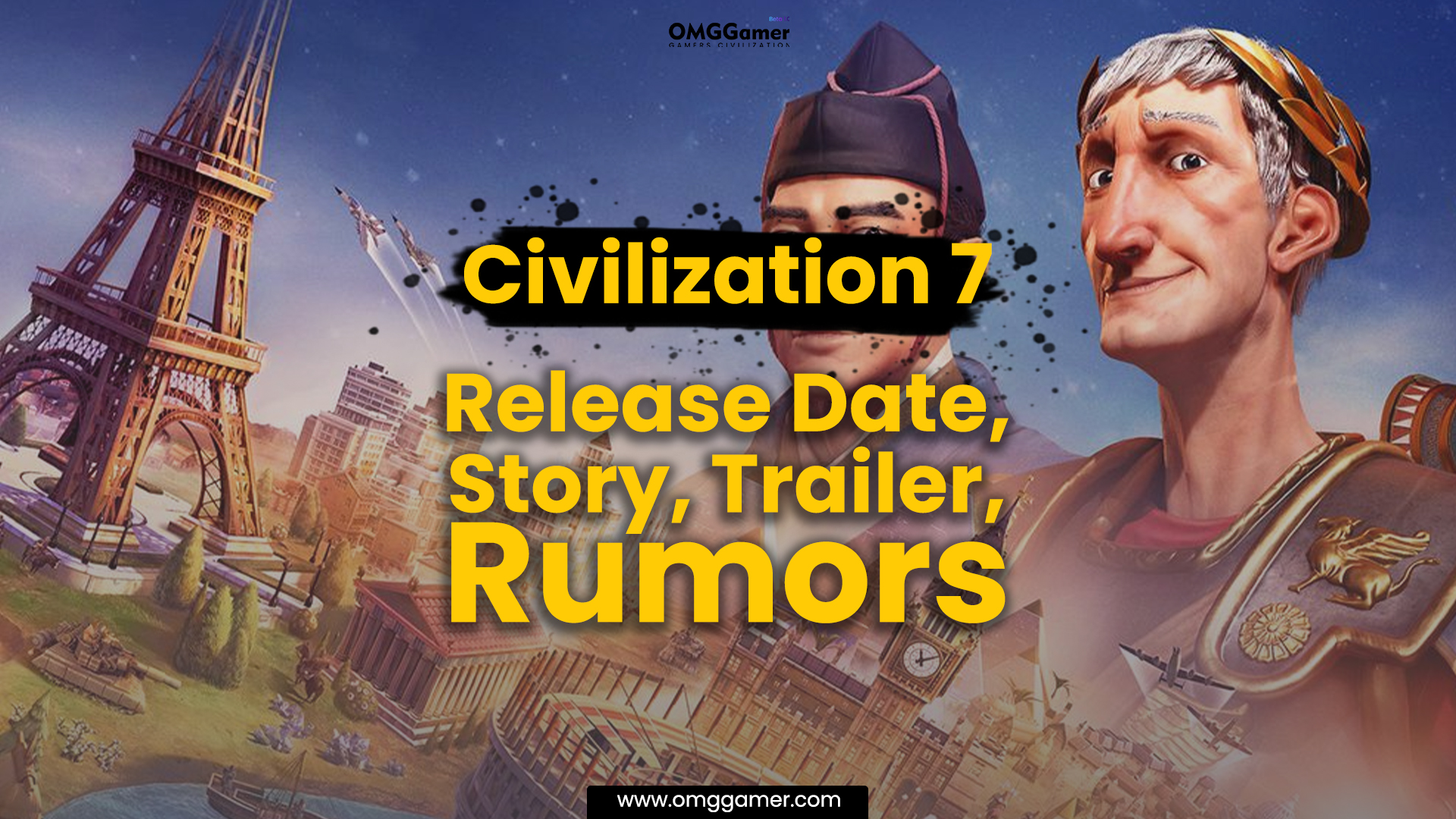 Civilization 7 Release Date, Story, Trailer, Rumors [2024]