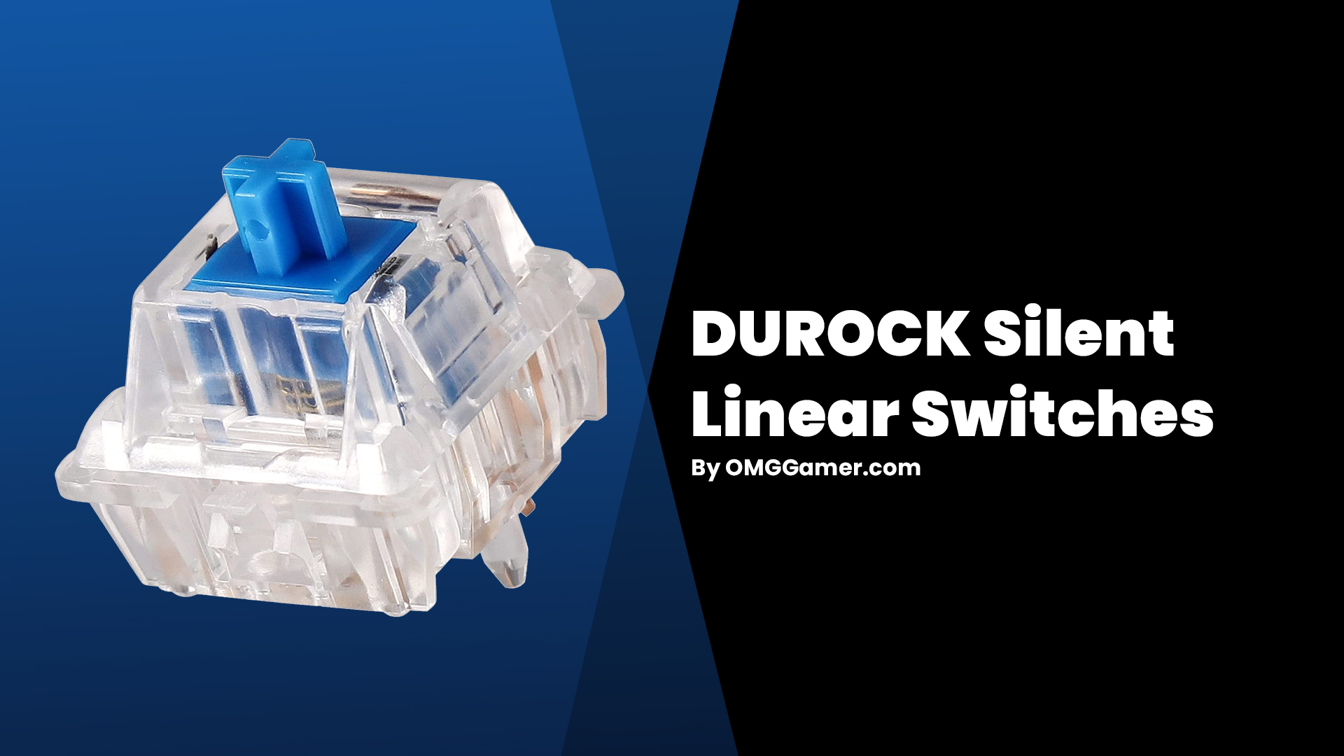 DUROCK Silent Linear Switches