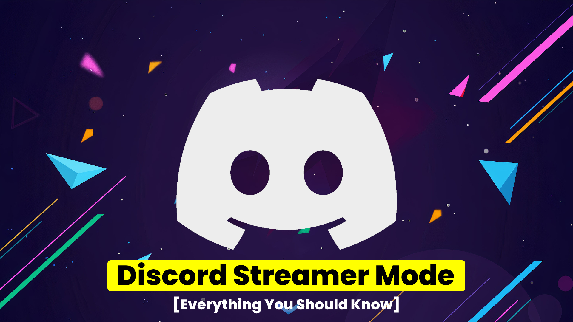 Discord Streamer Mode in 2024 [Everything You Should Know]
