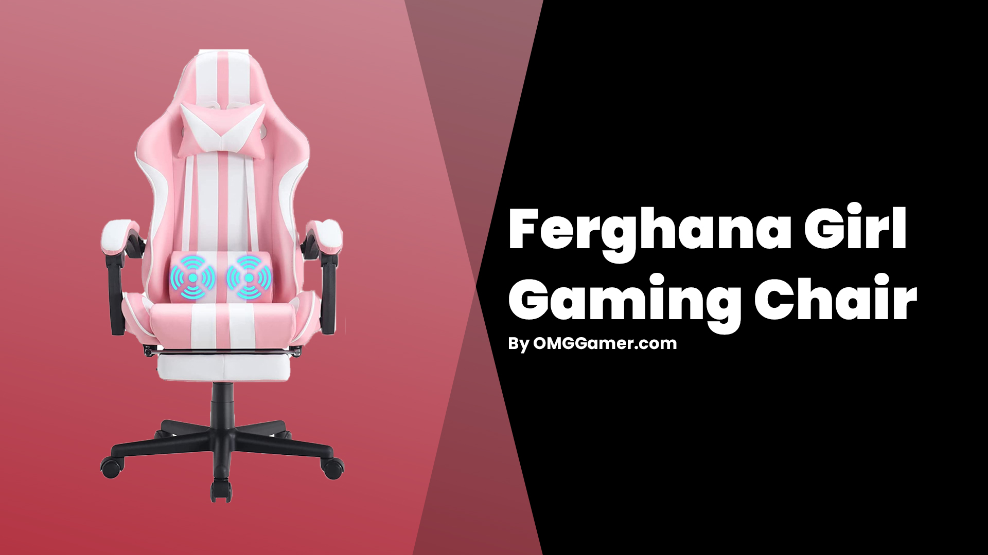 Ferghana Girl Gaming Chair