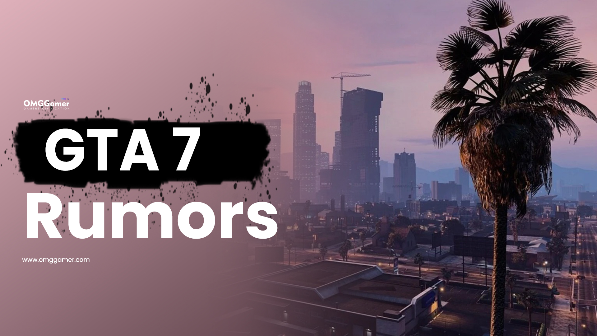 GTA 7 Rumors