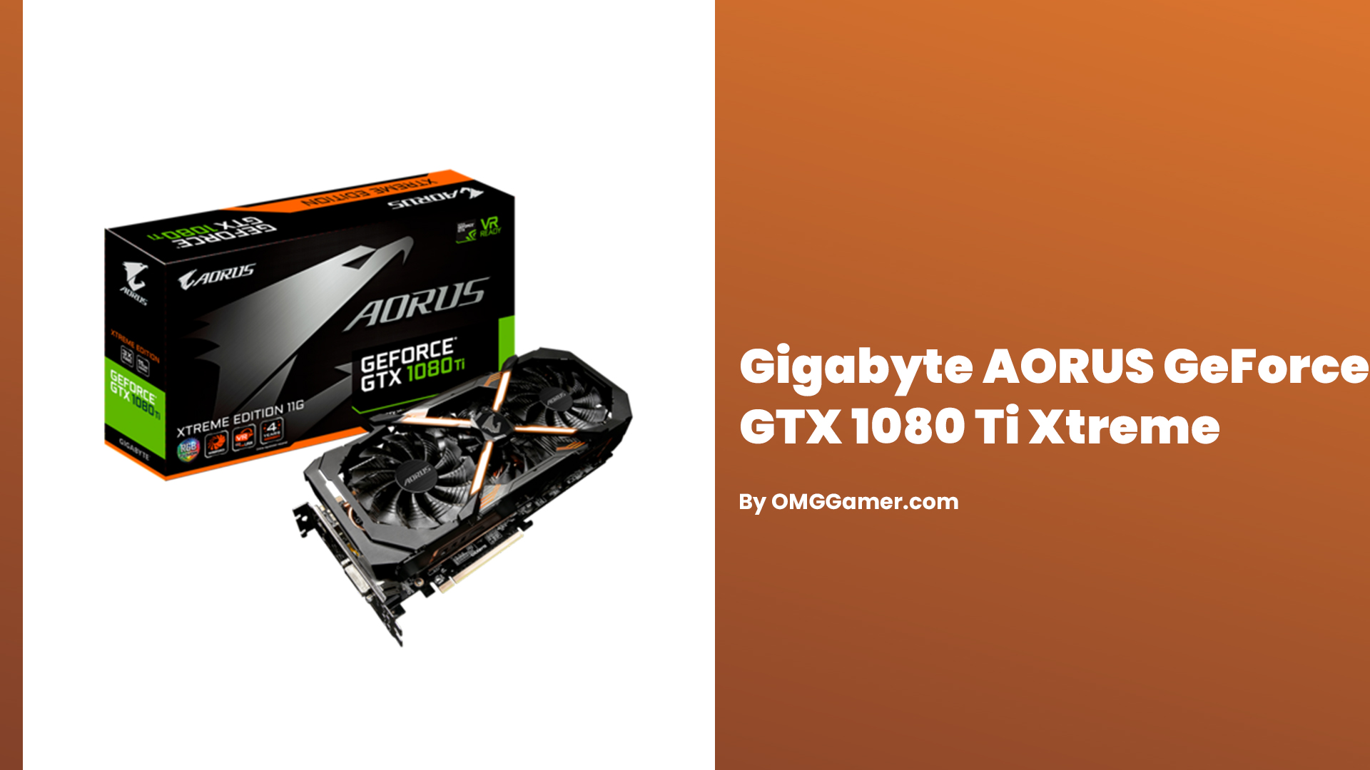 Gigabyte AORUS GeForce GTX 1080 Ti Xtreme: Cheapest 4K Graphics Cards