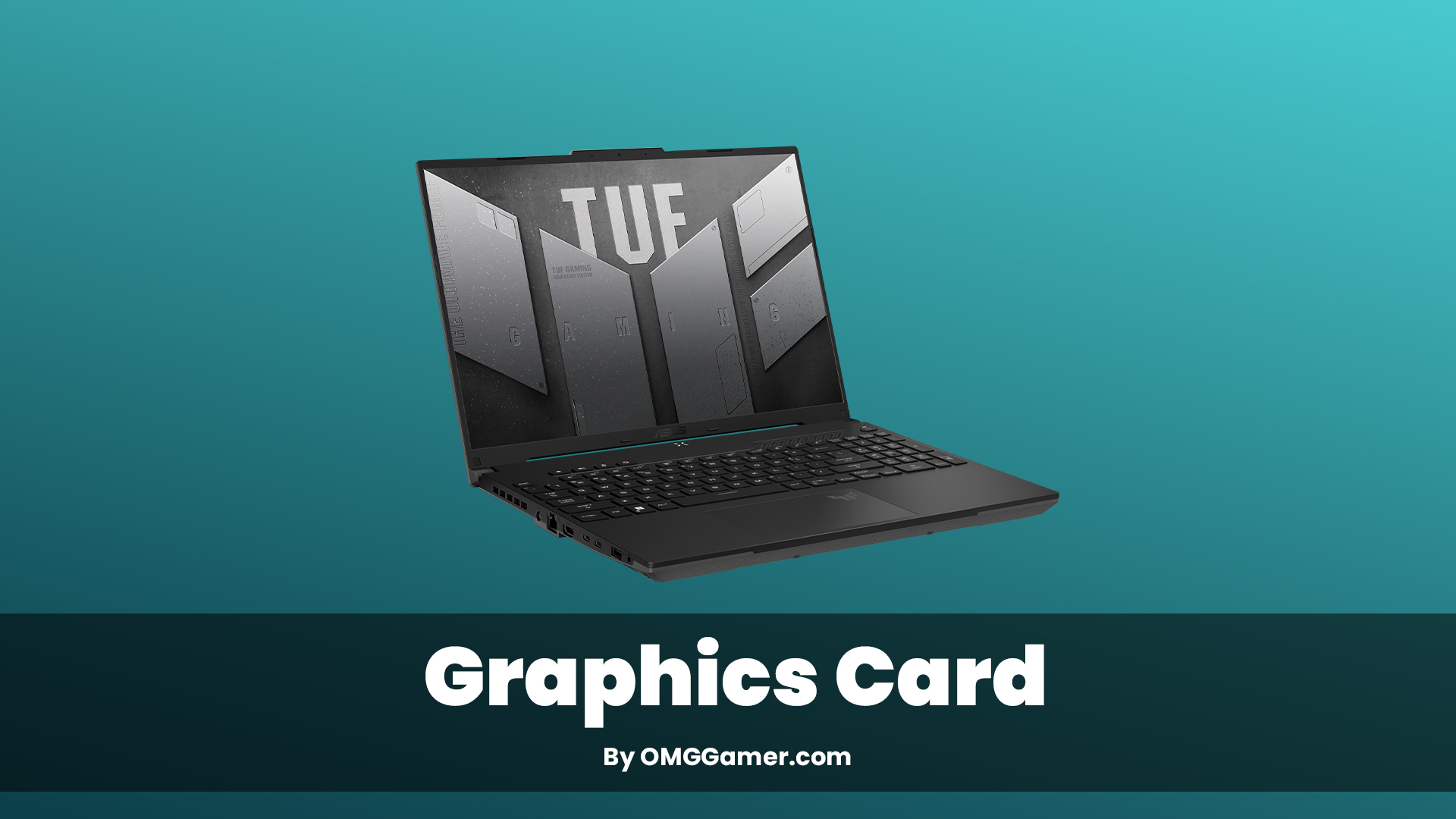 ASUS TUF Gaming A16 Graphics Card