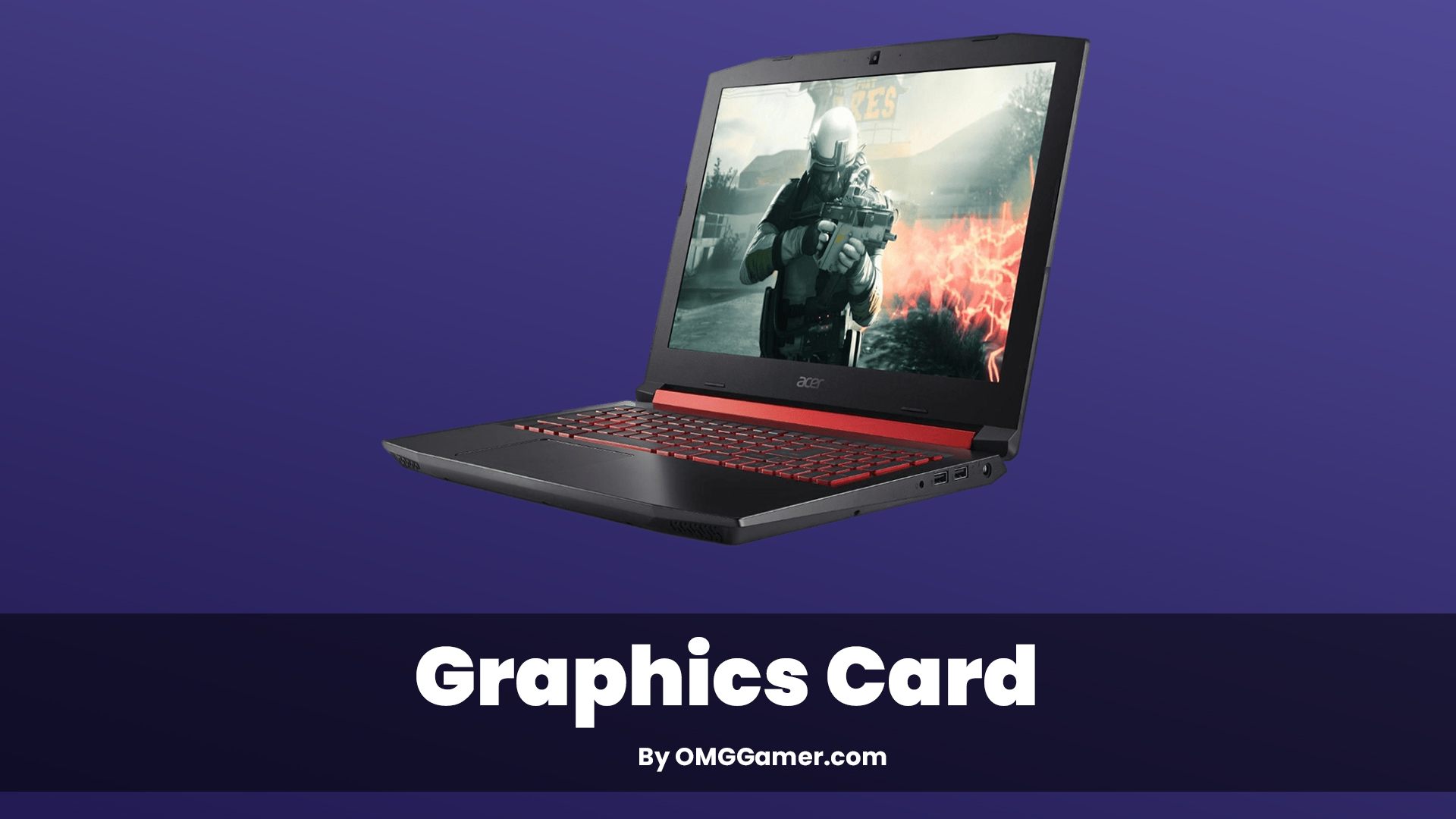 Graphics Card: Acer Nitro 5