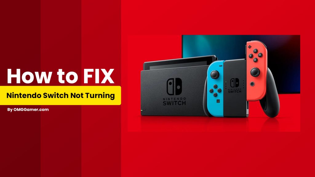 How to Fix Nintendo Switch Not Turning on