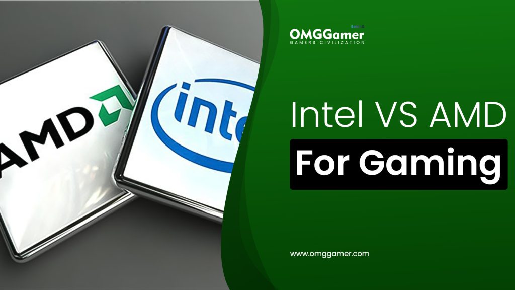 Intel VS AMD for Gaming in 2022