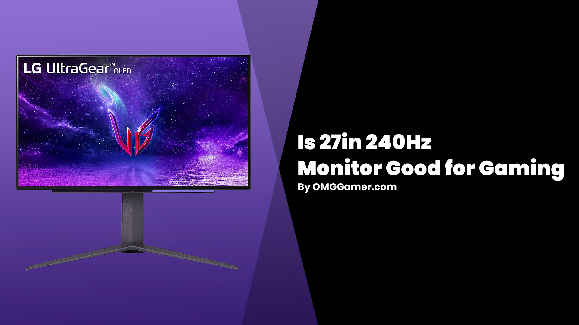 Is 27in 240Hz Monitor Good for Gaming