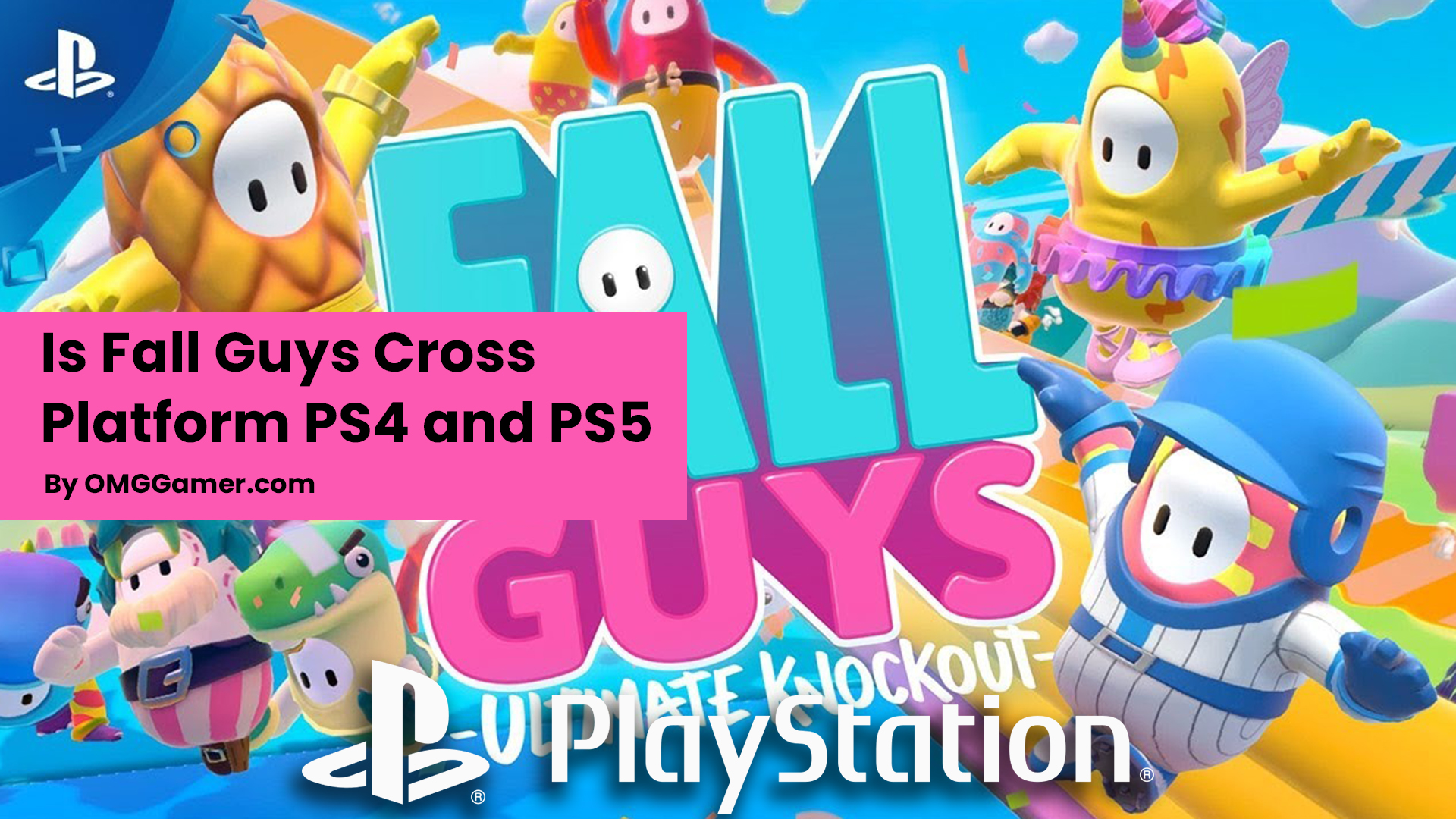 Is Fall Guys Cross Platform PS4 and PS5