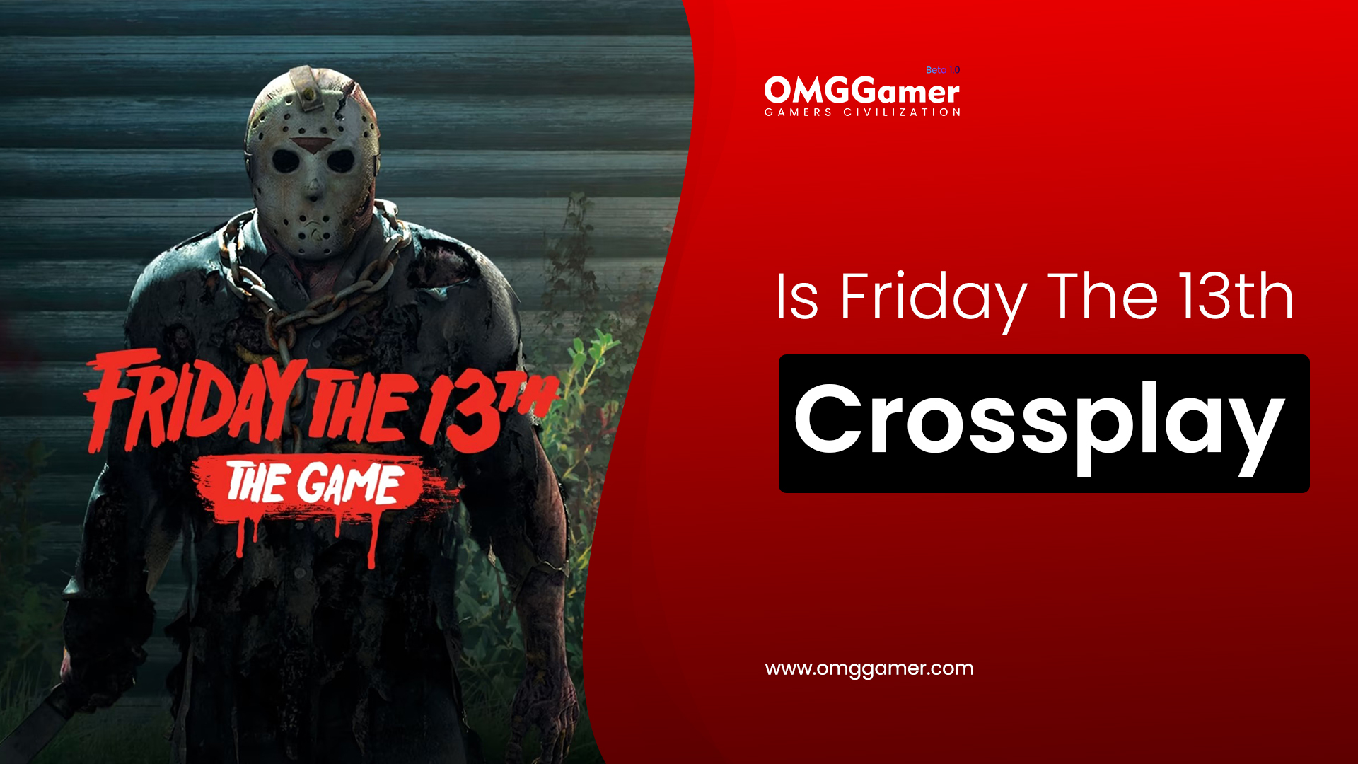 Is Friday The 13th Crossplay [PS4,PS5, Xbox, PC]