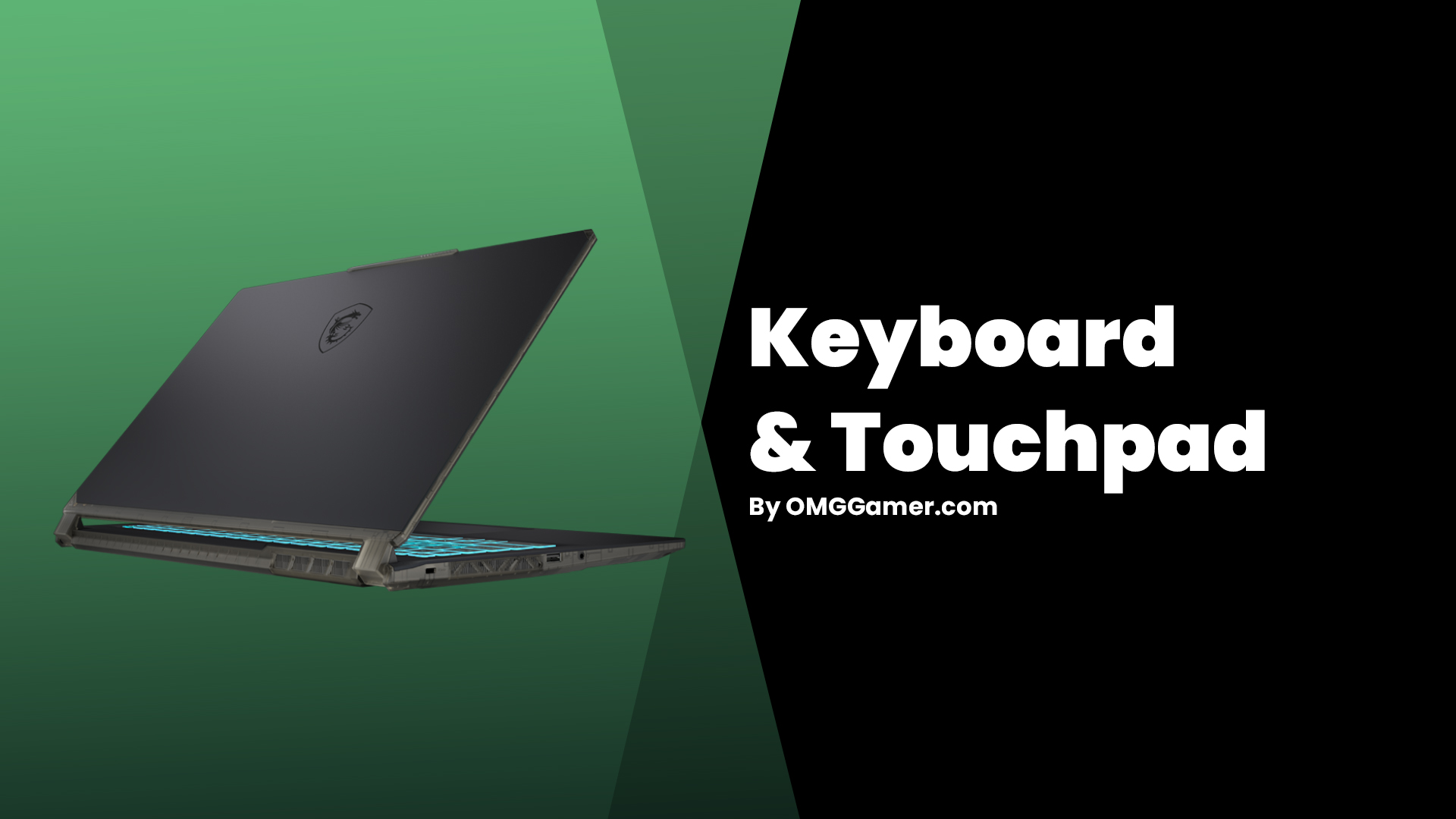 MSI Cyborg 15 Keyboard & Touchpad