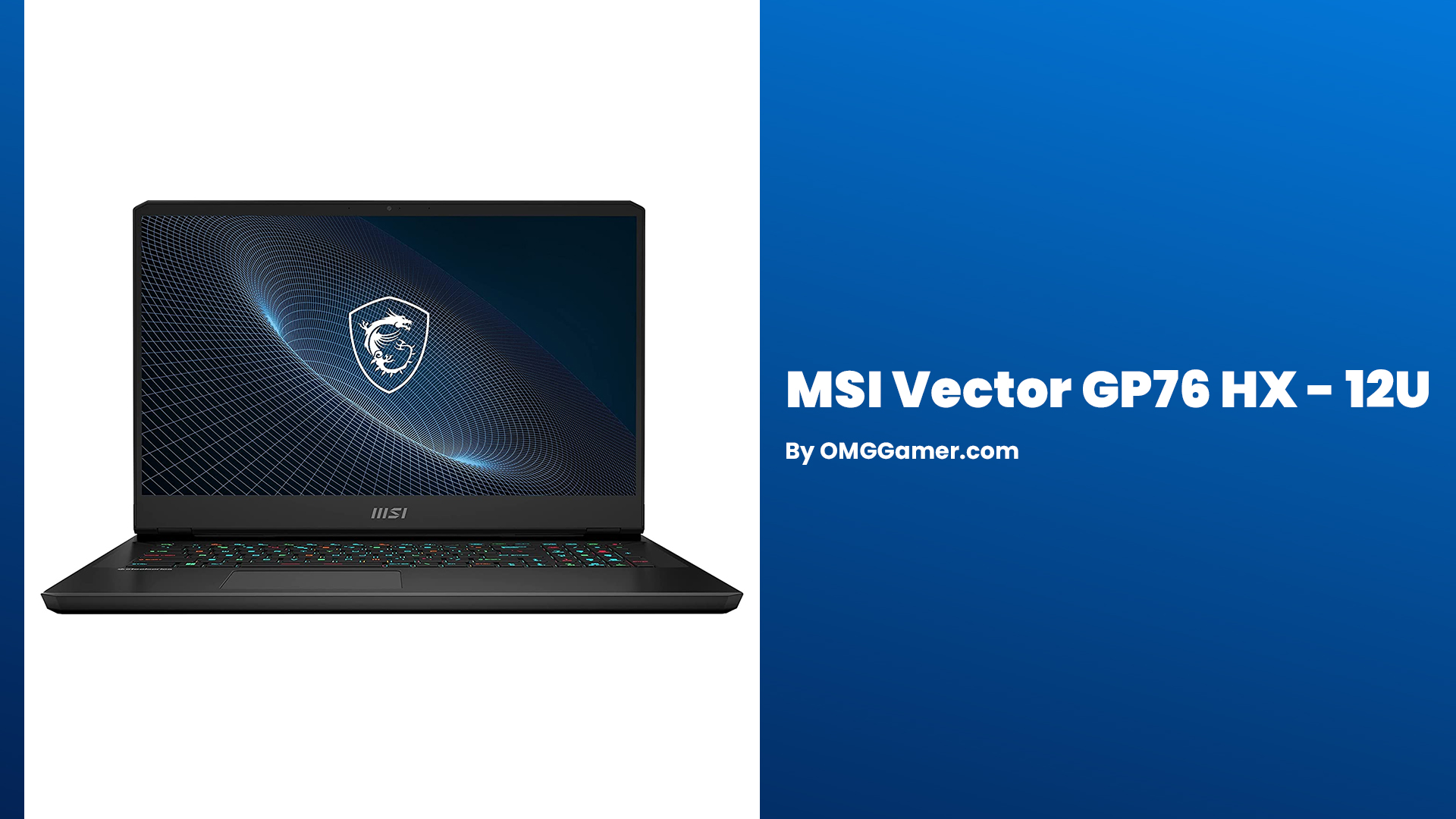 MSI Vector GP76 HX - 12U: Best MSI Gaming Laptops