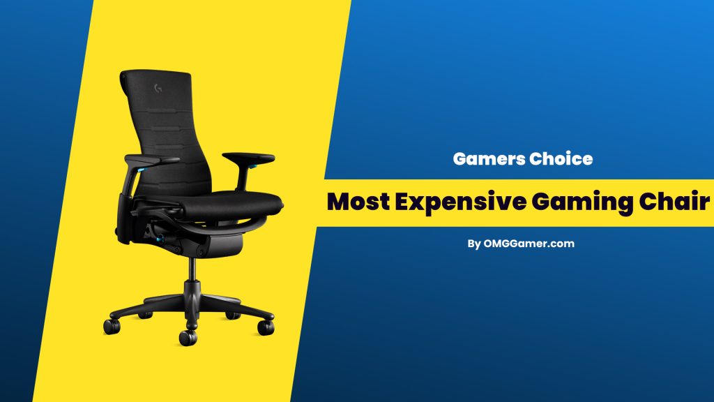 Most Expensive Gaming Chair
