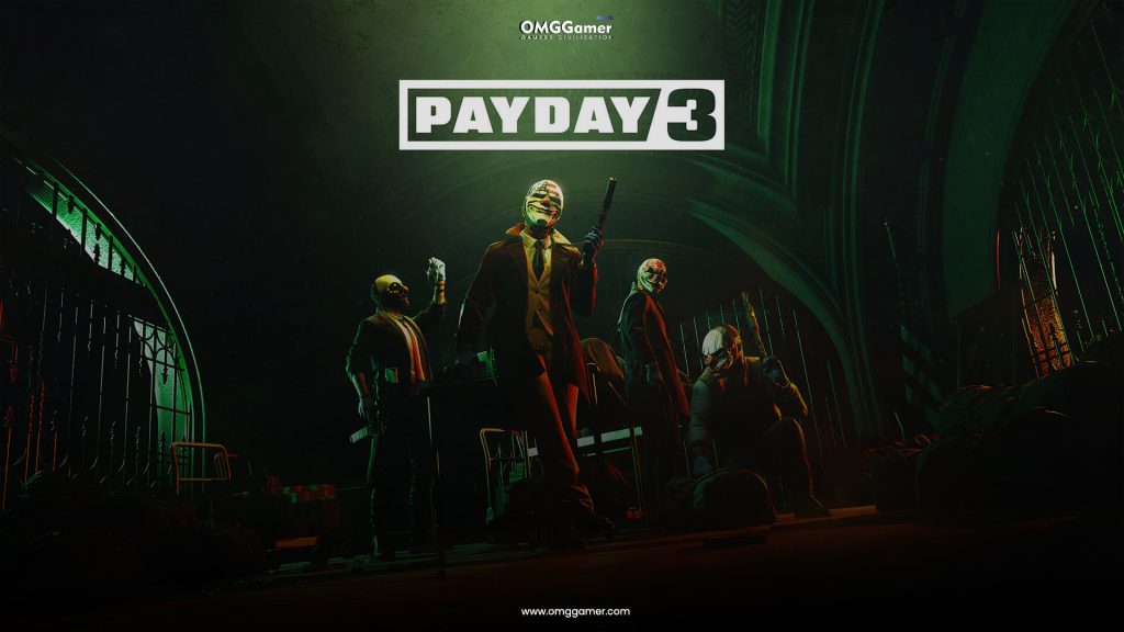 Payday 3 Release Date, News, Story, Trailer & Rumors