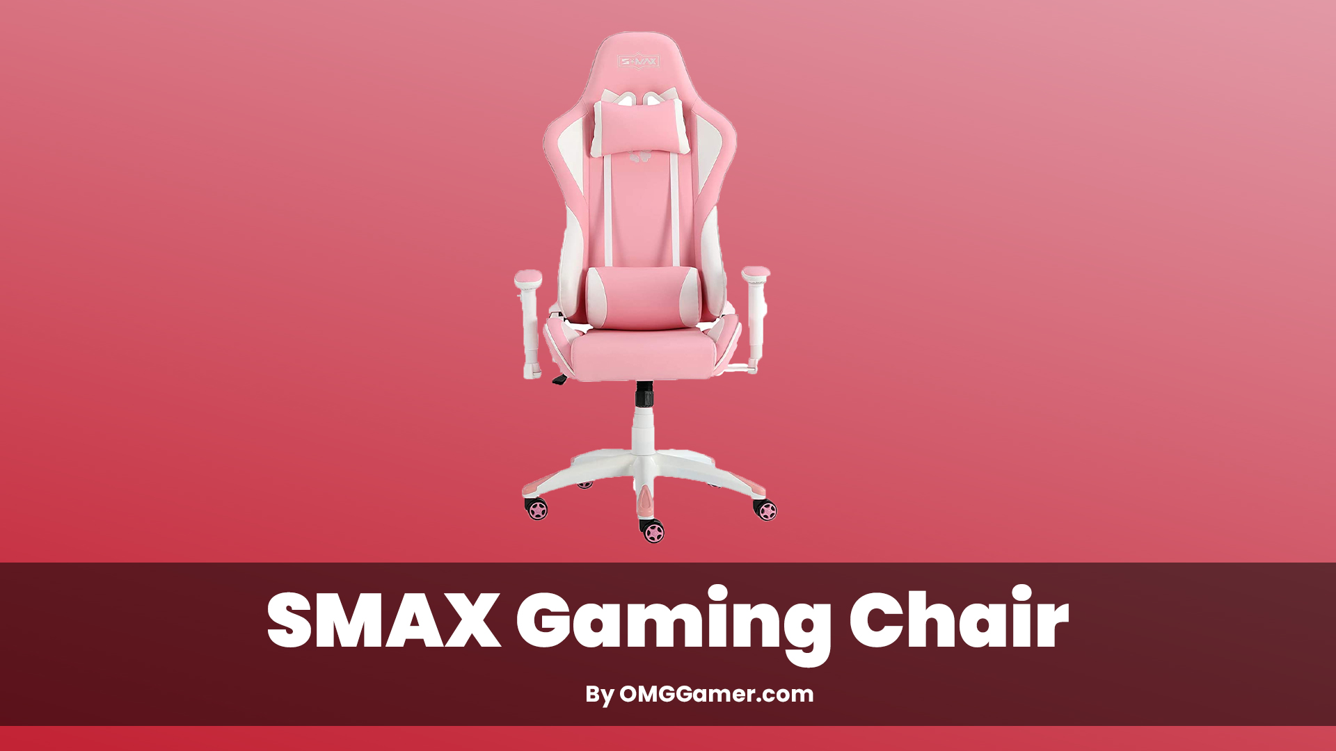SMAX Gaming Chair