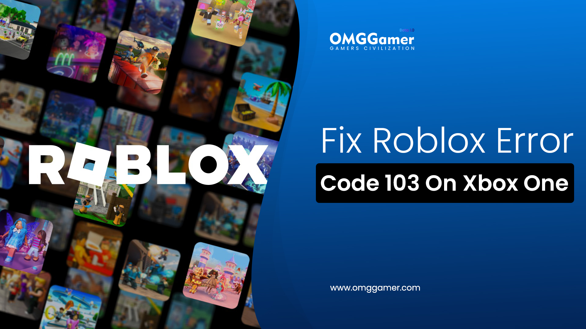 [SOLVED] Fix Roblox Error Code 103 On Xbox One