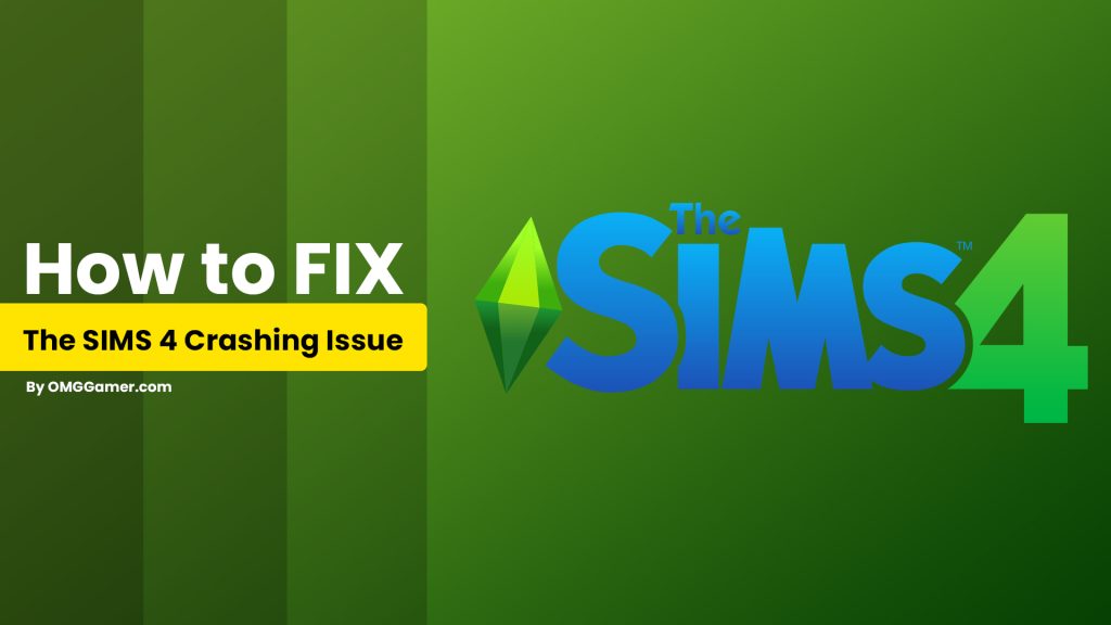 [SOLVED] How To Fix The SIMS 4 Crashing Issue