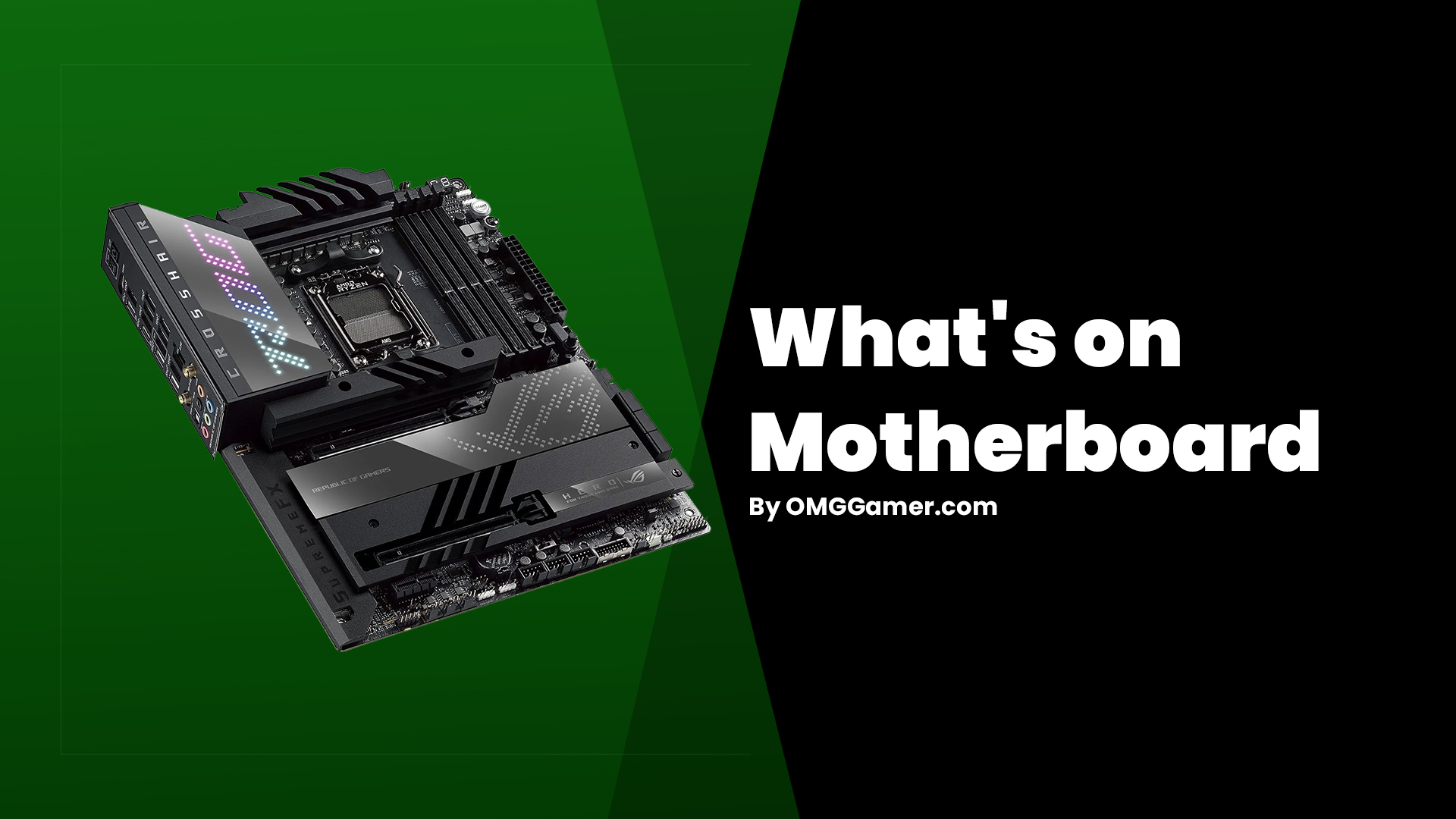 What's on Motherboard