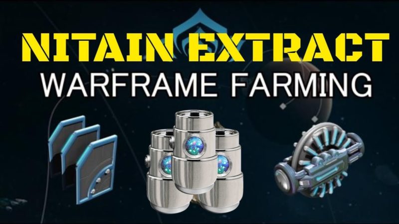 How to Farm Nitain Extract Warframe in 2024 [Complete Guide]