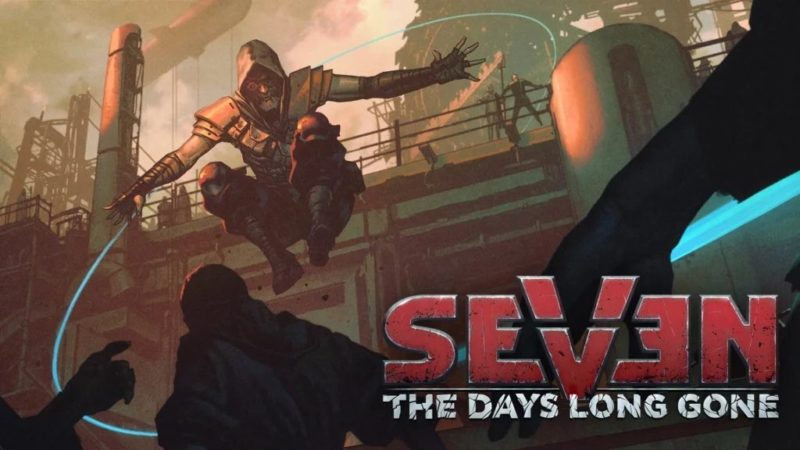 Seven The Days Long Gone Release Date | System Requirement