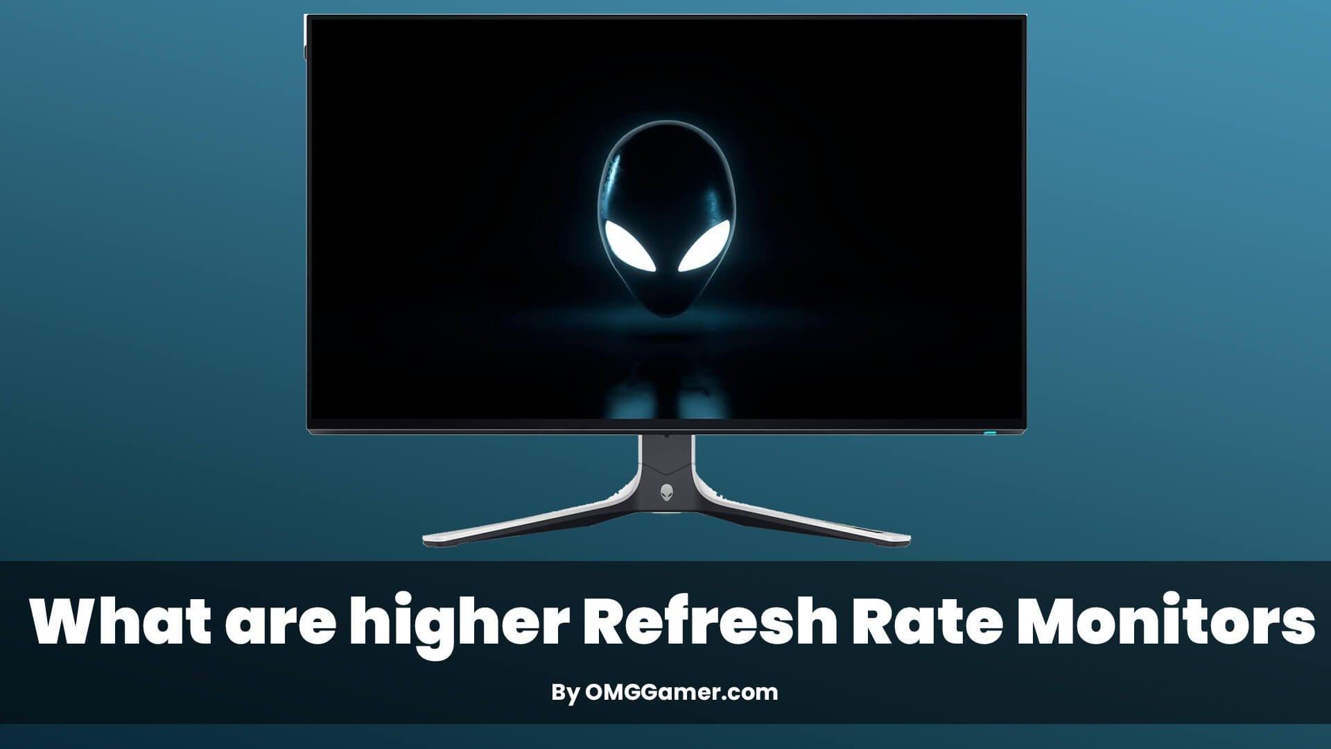 What are higher Refresh Rate Monitors